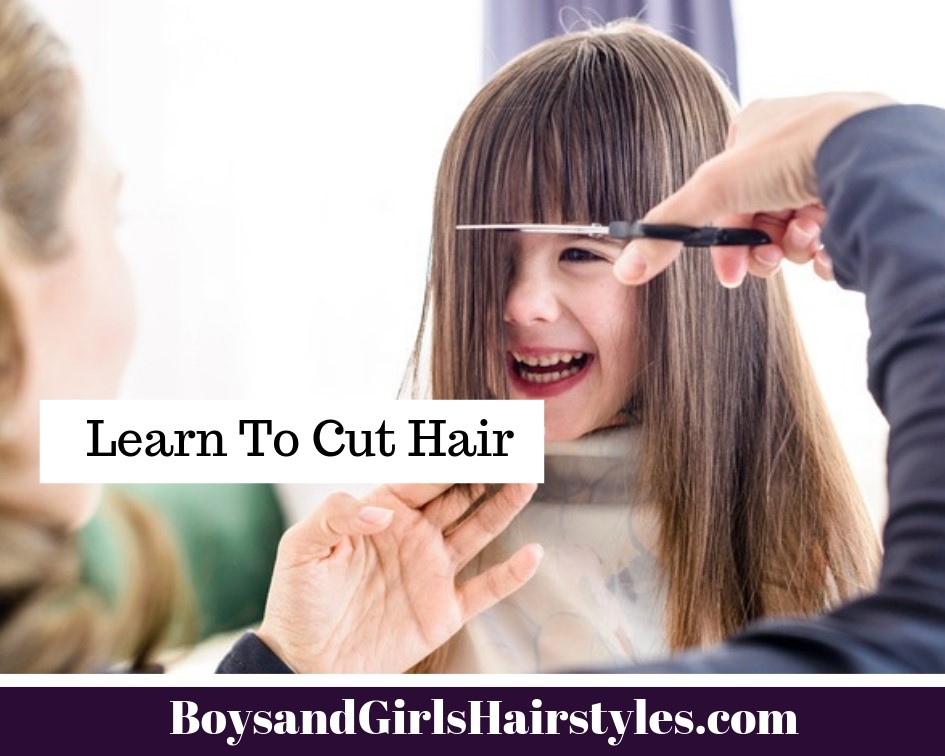 Learn To Cut Hair | Boys and Girls Hairstyles and Girl Haircuts